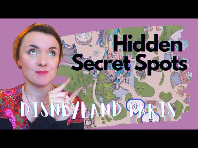 Secret Spots at Disneyland Paris | My favourite bits other people miss.