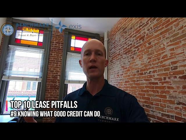 Benchmark Commercial, Top 10 Commercial Lease Pitfalls #9