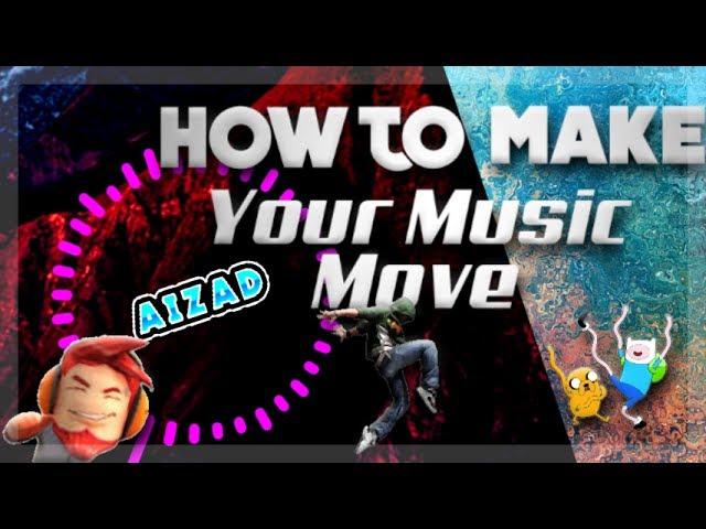 Make Your Music Move On Android