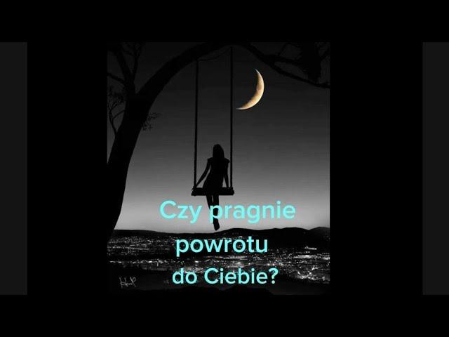 Czy ta osoba pragnie powrotu do Ciebie?️ Tarot