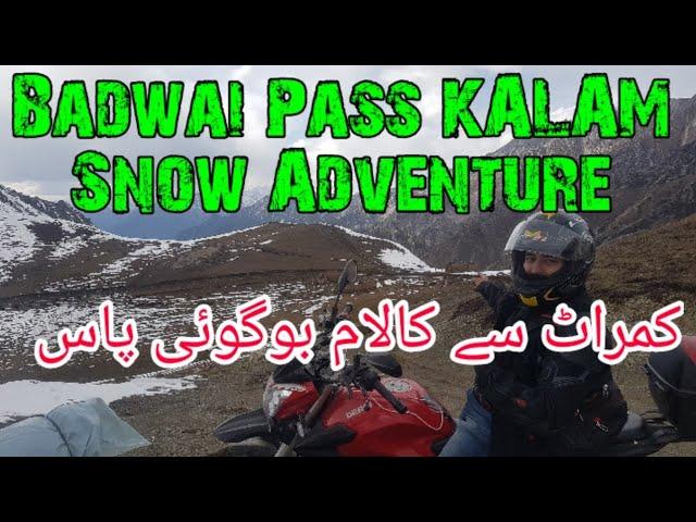 Badgoi Pass Snow Fall Vlo#2 | Kumrat to Kalam |Derbi ETX|Adventure Bikers AB Group