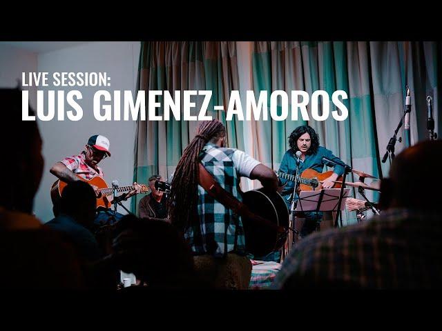 Live Session: Luis Gimenez-Amoros - Maria