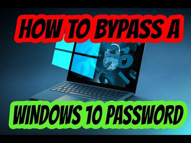 Forgot your Windows 10 password? Bypass password quickly and easily!