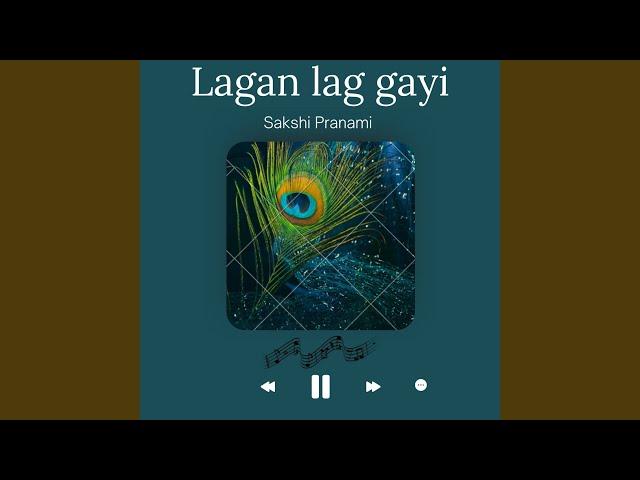 Lagan Lag Gayi