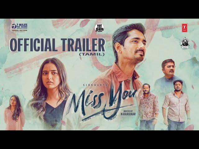 Miss You Tamil Official Trailer l Siddharth, Ashika Ranganath l Ghibran l N.Rajasekar l Samuel M