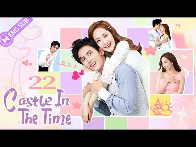 Castle in the Time EP22 (Zhang Zhehan, Park Minyoung) Without you, there's no love | 时光之城 | ENG SUB