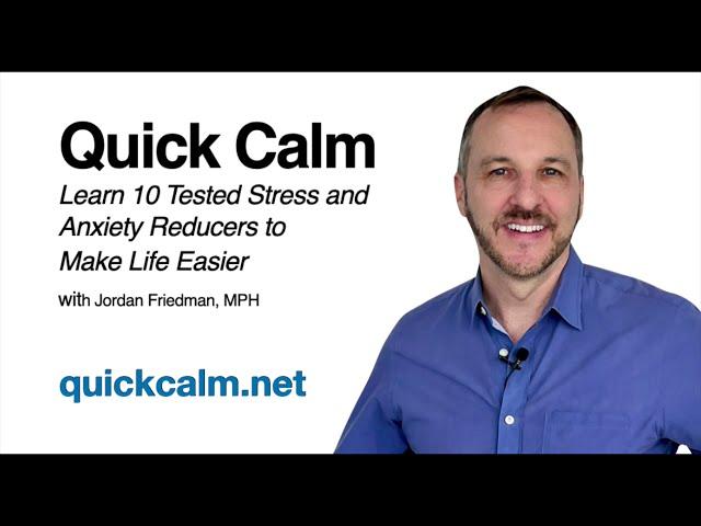 Quick Calm: Chill With 10 Stress & Anxiety Reducers