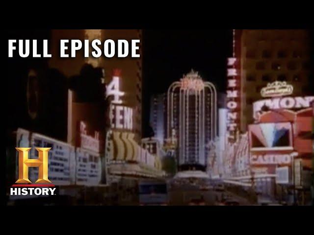 Modern Marvels: How Las Vegas Became a City Like No Other (S2, E3) | Full Episode | History