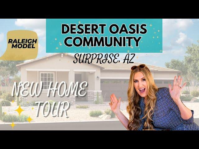 Desert Oasis Community | New Home Tour | Surprise, AZ