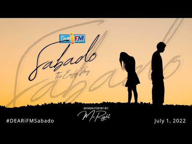 Dear iFM | SABADO - The Emily Story