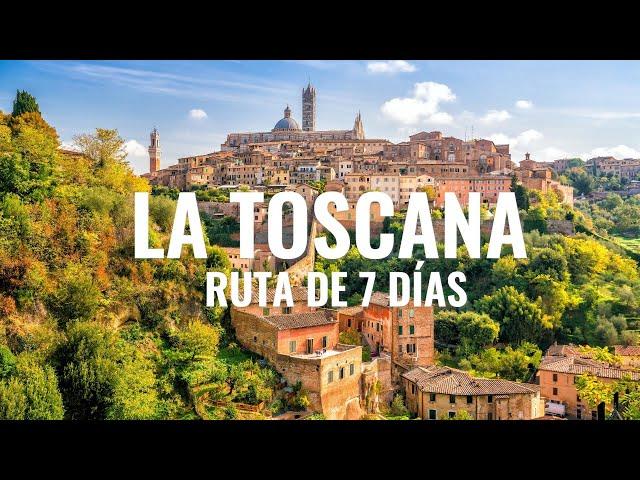 RUTA POR LA TOSCANA EN 7 DÍAS  Descubre FLORENCIA, PISA, SIENA y otros lugares increíbles