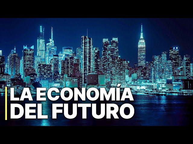 La economía del futuro | Documental gratuito