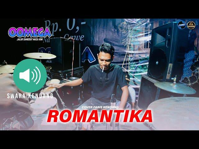 MANTAPP ⁉️COVER KENDANG // ROMANTIKA // FARIS FT OOMEGA LIVE TUBAN