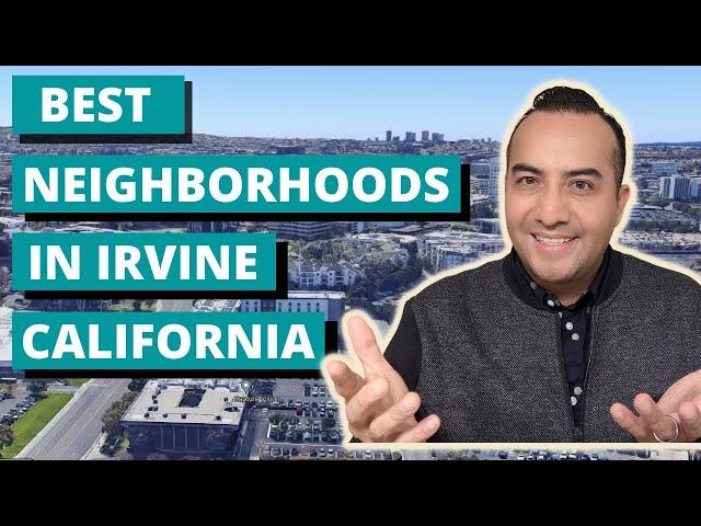 Best Neighborhoods in Irvine CA