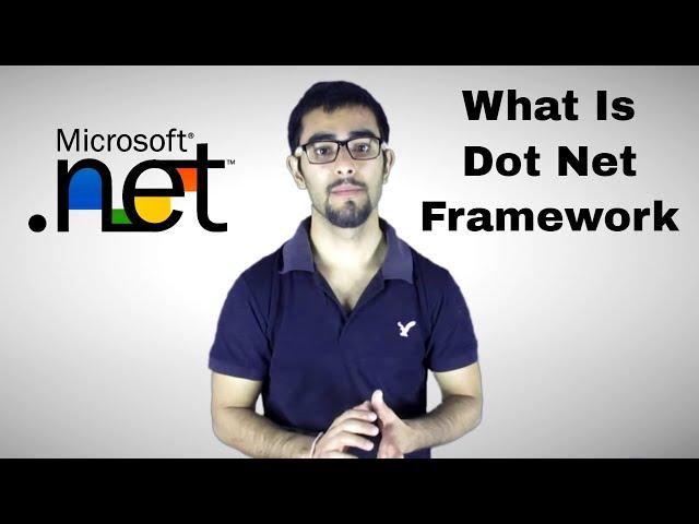 What is .Net Framework Simply Explained Hindi