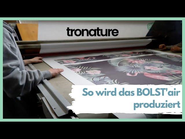 So wird das BOLST'air produziert | tronature