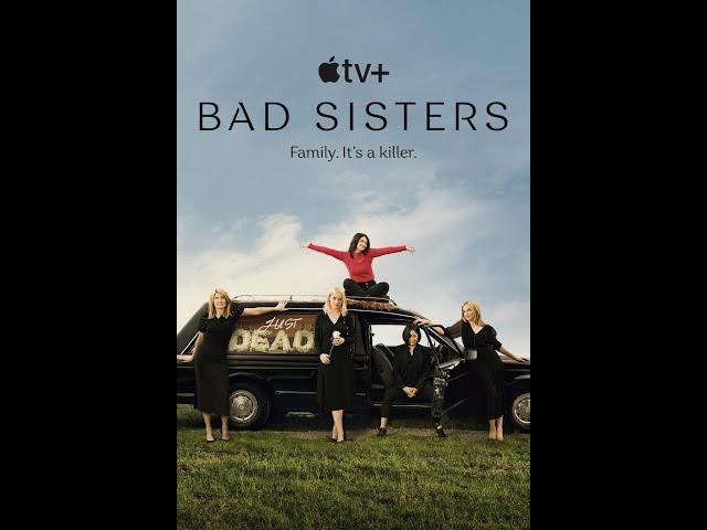 Bad Sisters Season 2 (2024) | Official Trailer | 4K Ultra HD | Apple TV+