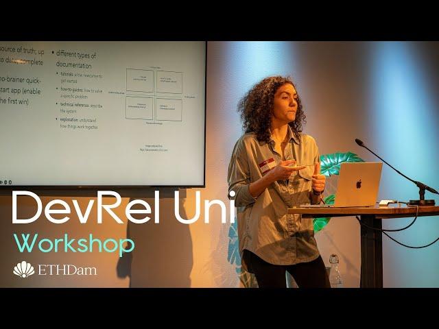 DevRel University Workshop | Bianca Buzea | The Power of Developer Communities | ETHDam 2023