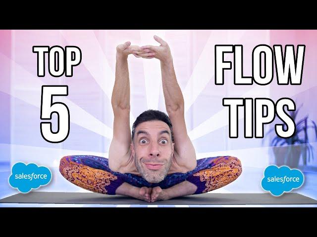 Salesforce Flows: Top 5 Tips for Using Salesforce Flows