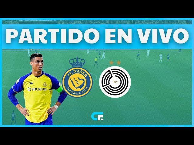  AL NASSR EN VIVO LIVE  CRISTIANO RONALDO EN VIVO  AFC CHAMPIONS LEAGUE