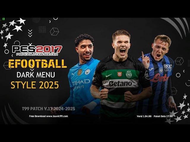 PES 2017NEW GRAPHIC MENU DARK STYLE 2025