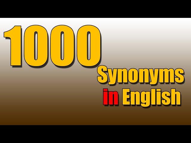 1000 Useful Vocabulary | Super Useful Synonyms to Expand Your English Vocabulary