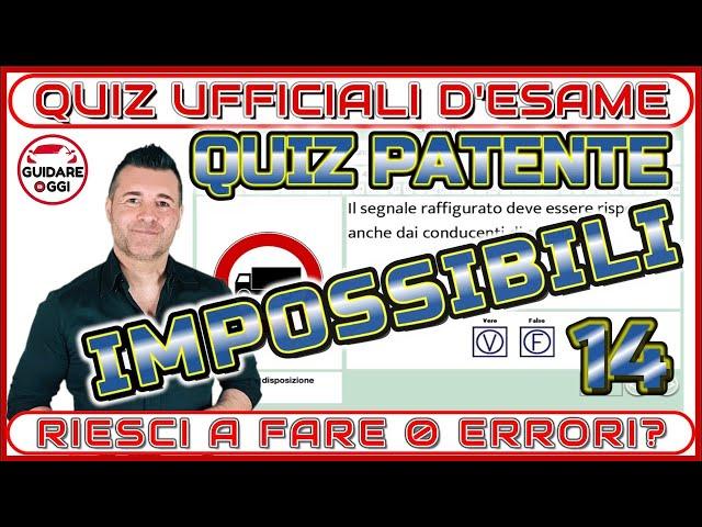 QUIZ PATENTE IMPOSSIBILI  #14 - 5 DOMANDE DELL’ESAME DELLA PATENTE CON UN’ALTA PERCENTUALE D’ERRORE