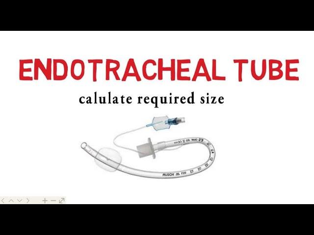 calculating size of endotracheal tube for intubation