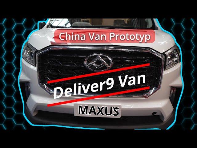 Maxus Deliver9 Van Erster Prototyp aus China