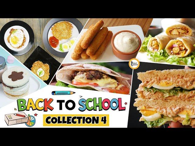 Back to School Lunch box Recipes Collection 4 By Food Fusion