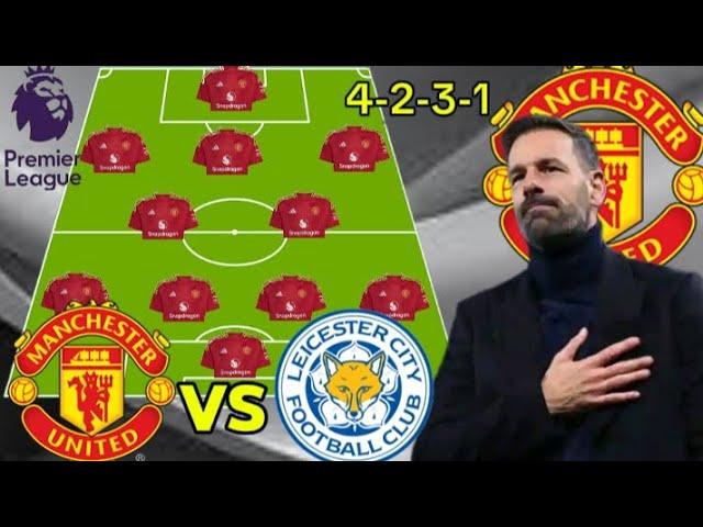 Joshua Zirkzee "OUT" MAN UNITED VS LEICESTER CITY Potential Lineup Under Van nistelrooy Season 24/25