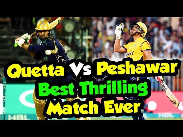 Quetta Gladiators Vs Peshawar Zalmi | Best Thrilling Match Ever | HBL PSL
