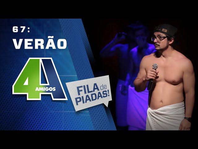 FILA DE PIADAS - VERÃO - #67