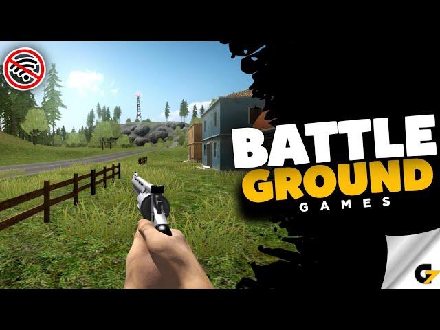 5 Best OFFLINE Battleground games for android