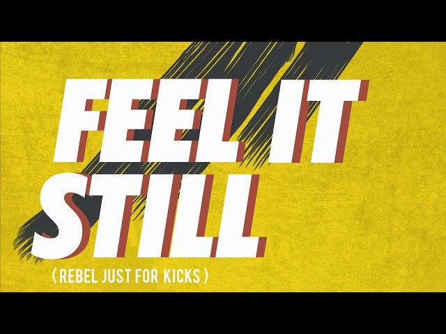 Connor Byers - Feel It Still (Rebel Just For Kicks) [Official Audio]