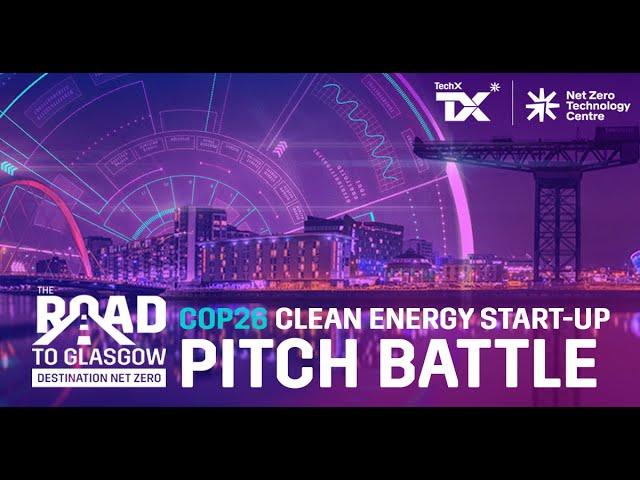 Clean Energy Start-Up Pitch Battle - Live Final