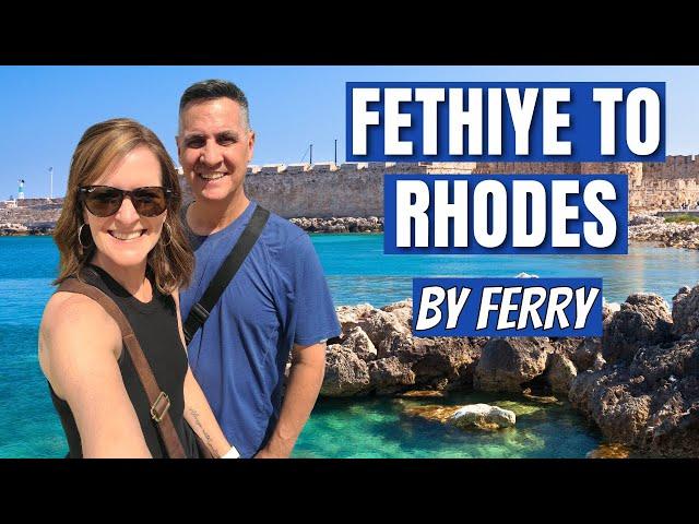 Turkiye to Greece by Ferry: Your Ultimate Ferry Guide from Fethiye to Rhodes