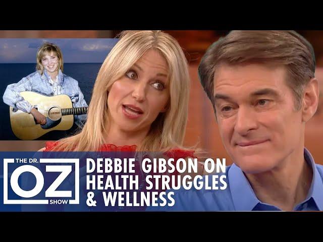 Debbie Gibson on Overcoming Health Struggles & Finding Wellness | Oz Celebrity