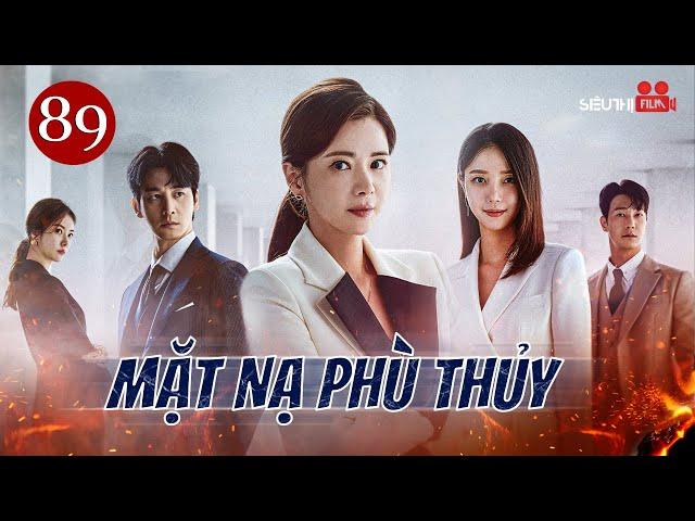 MẶT NẠ PHÙ THỦY - Tập 89 [Lồng Tiếng] Full Bộ Phim Hàn Quốc Tâm Lý Tình Cảm Cuốn Hút Nhất 2024