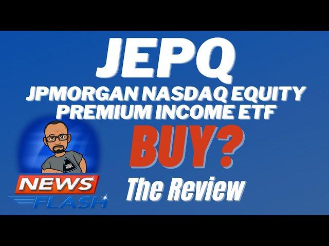 JEPQ JPMorgan Nasdaq Equity Premium Income ETF Review | Better Than JEPI?