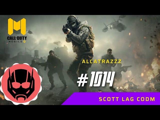 Scott Lag CODM | Call of Duty: Mobile | Alcatrazzz | #1014