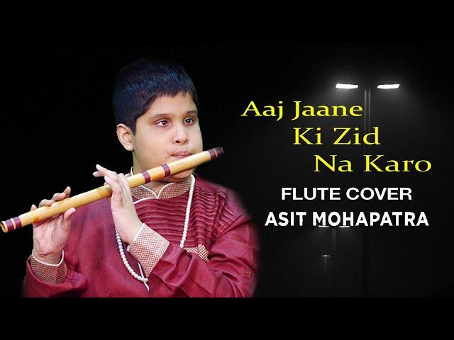 Flute instrumental Ajj Janeki Zid Na Karo by asit mohapatra . scale E