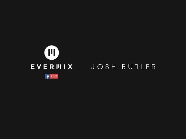 Josh Butler Live Stream Sessions at Evermix HQ