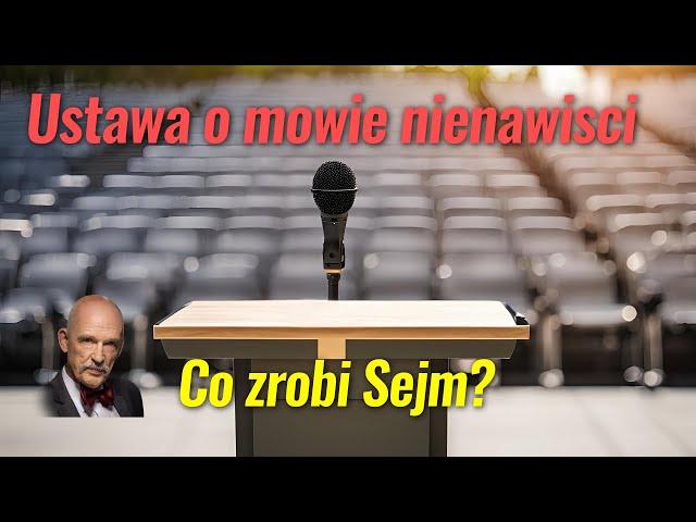 Ustawa o mowie nienawiści w Sejmie. Janusz Korwin-Mikke komentuje.