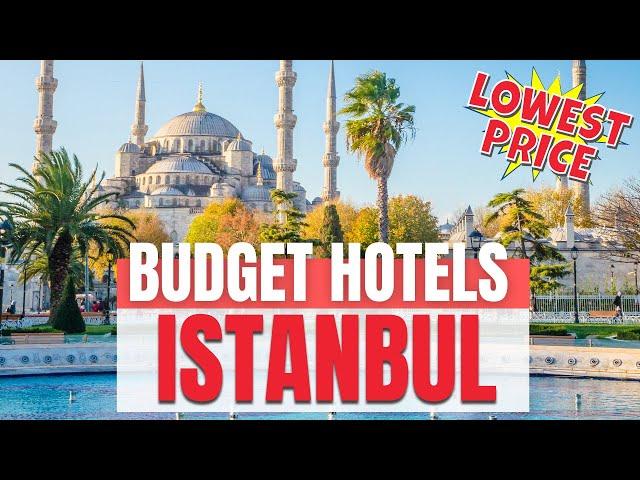 Top 3 Budget Hotels in Istanbul 2023 | Where to stay in Istanbul