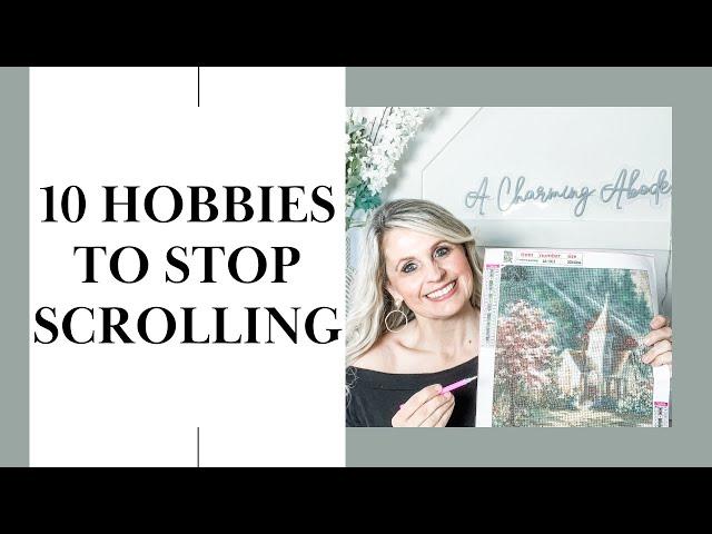 COZY HOBBIES TO TRY OVER 40 | HOBBIES TO GET INTO TO STOP THE SCROLLING