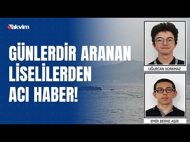 Trabzon'da dalgalara kapılan liseli gençlerden acı haber geldi