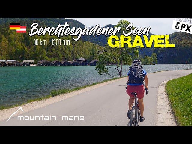 Berchtesgadener Seen Gravel | Tagestour mit 90 km / 1300 hm