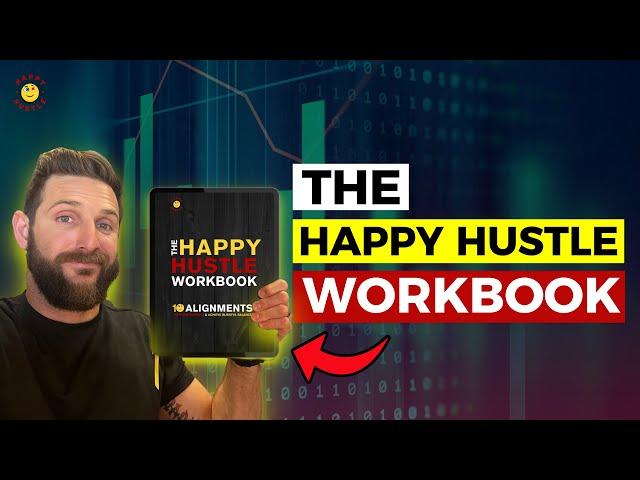 The Happy Hustle WORKBOOK for Personal & Professional Life Balance with Cary Jack