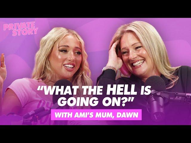 Ami's Mum, Dawn, discusses life with Ami, untold private stories & her ICKS | Private Story